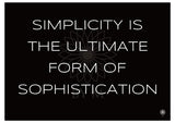 Kunsttryk - Simplicity is the ultimate form of sophistication sort/hvid - 70*50 - BY M